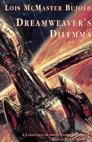 Dreamweaver's dilemma : short stories and essays /