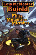 Miles, mutants and microbes /