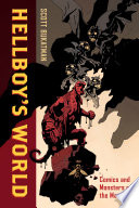 Hellboy's world : comics and monsters on the margins /