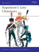 Napoleon's line chasseurs /
