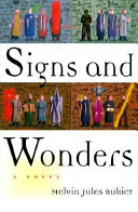 Signs and wonders : a novel /