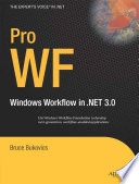 Pro WF : Windows Workflow in .NET 3.0 /