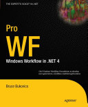 Pro WF : Windows workflow in .NET 4 /