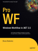 Pro WF : Windows workflow in .NET 3.5 /