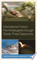 Informational texts in pre-kindergarten through grade-three classrooms /