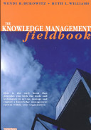 The knowledge management fieldbook /