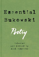 Essential Bukowski : poetry /