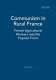Communism in rural France : French agricultural workers and the Popular Front /