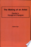 The making of an artist : Gautier's Voyage en Espagne /