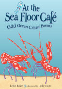At the sea floor café : odd ocean cutter poems /