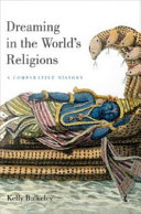 Dreaming in the world's religions : a comparative history /