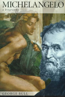 Michelangelo : a biography /