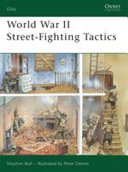 World War II street-fighting tactics /