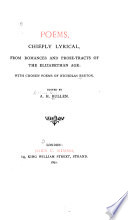 Poems, chiefly lyrical, from romances and prose-tracts of the Elizabethan Age : with chosen poems of Nicholas Breton /