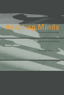 Adapting minds : evolutionary psychology and the persistent quest for human nature /