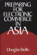 Preparing for electronic commerce in Asia /