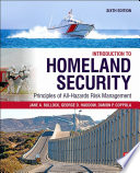Introduction to homeland security : principles of all-hazards risk management /