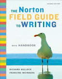 The Norton Field guide to writing : with handbook /