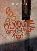 Rue du Mexique and other stories /