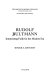 Rudolf Bultmann : interpreting faith for the modern era /