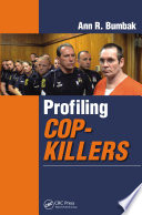 Profiling cop-killers /