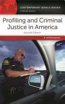 Profiling and criminal justice in America : a reference handbook /