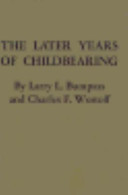 The later years of childbearing /