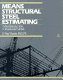 Means structural steel estimating : miscellaneous iron, ornamental metals /
