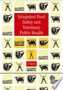 Integrated food safety and veterinary public health /