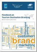 Handbook on tourism destination branding /