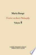 Treatise on Basic Philosophy : Ethics: The Good and the Right /