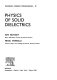 Physics of solid dielectrics /