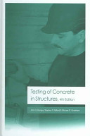 Testing of concrete in structures /