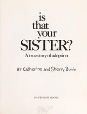 Is that your sister? : A true story of adoption /