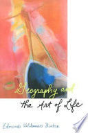 Geography and the art of life /