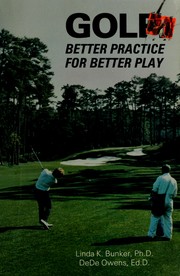 Golf, better practice for better play /
