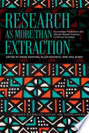 Research as more than extraction : knowledge production and gender-based violence in African societies /