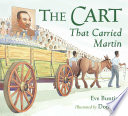 The Cart that carried Martin /