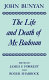 The life and death of Mr. Badman : presented to the world in a familiar dialogue between Mr. Wiseman, and Mr. Attentive /