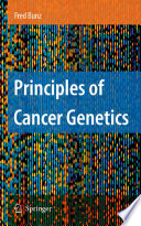 Principles of cancer genetics /
