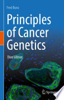 Principles of Cancer Genetics /
