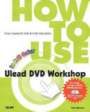 How to use Ulead DVD workshop /