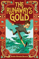 The runaway's gold : a novel /