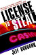 License to steal : Nevada's Gaming Control System in the in the megaresort era /