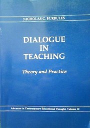 Dialogue in teaching : theory and practice /