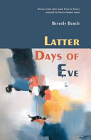 Latter days of Eve : poems /