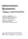 Information systems: theory and practice /