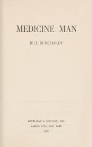 Medicine man /