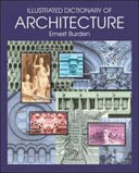 Illustrated dictionary of architecture /