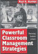 Powerful classroom management strategies : motivating students to learn /